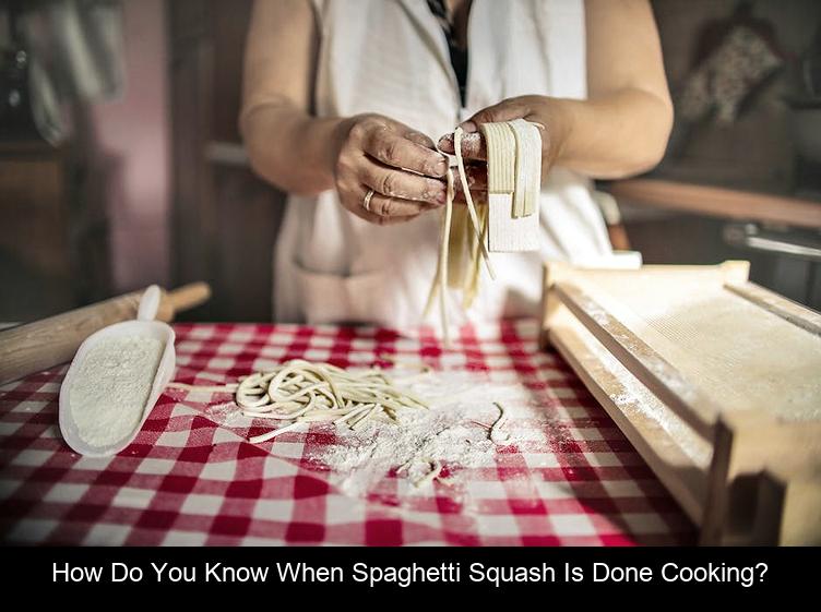 How do you know when spaghetti squash is done cooking?