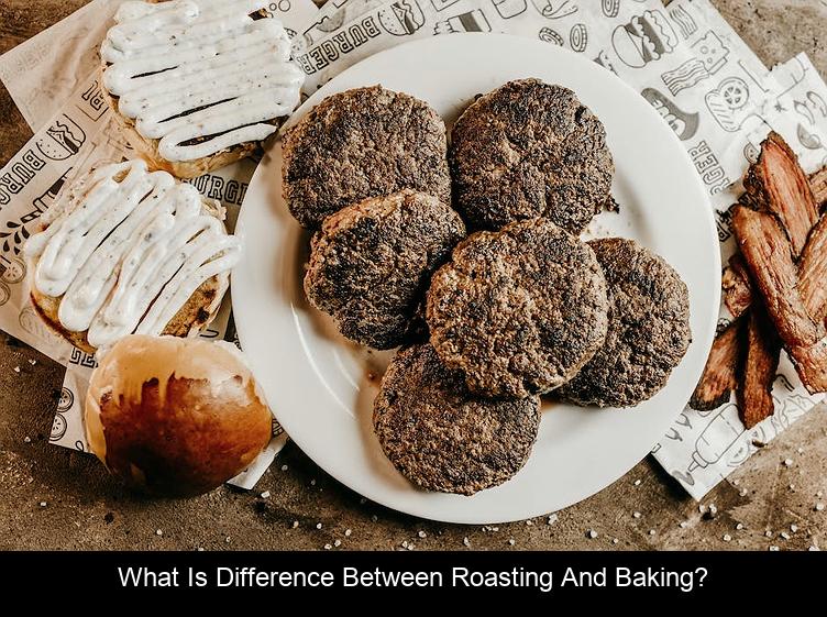 What is difference between roasting and baking?