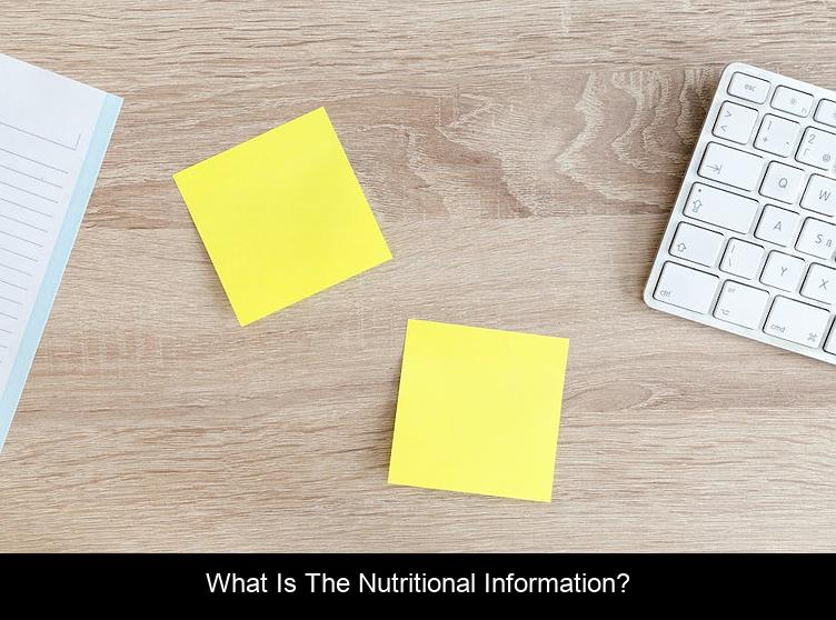 What is the nutritional information?